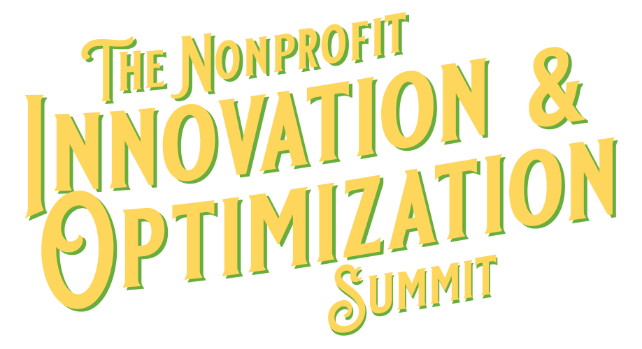 The Nonprofit Innovation & Optimization Summit